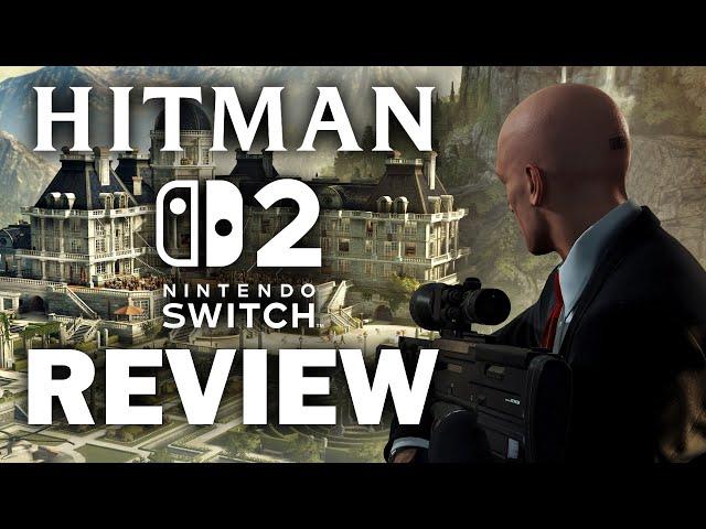 HITMAN Switch 2 Review - Despite Some Shortcomings, Agent 47 On The Go Is A Win