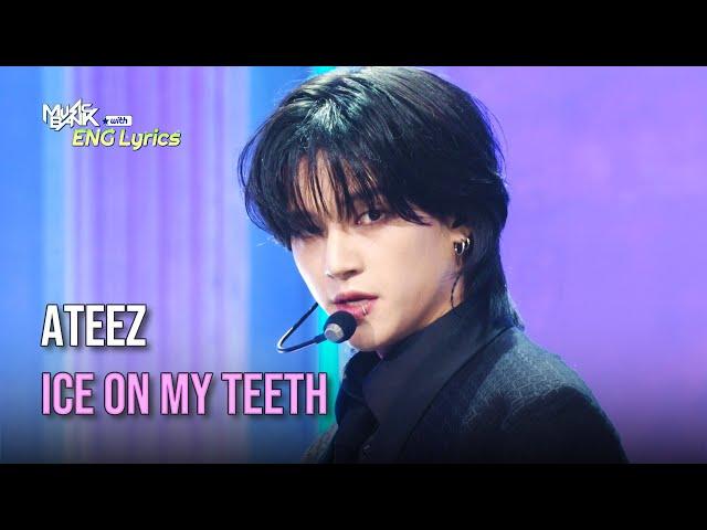 ATEEZ (에이티즈) - Ice On My Teeth [Lyrics] | KBS WORLD TV 241115