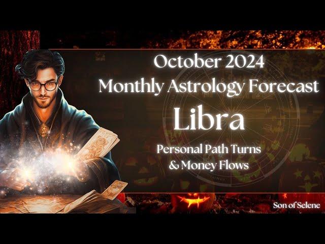 Libra October 2024 Monthly Astrology Horoscope || Personal Path Turns & Swift Money Flows