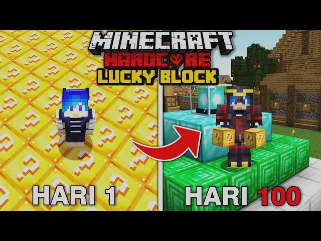 100 Hari di Minecraft Hardcore DUNIA LUCKY BLOCK