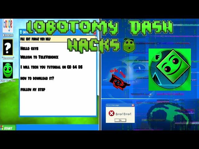 Lobotomy Dash Hacks Tutorial | Geometry Dash 2.2