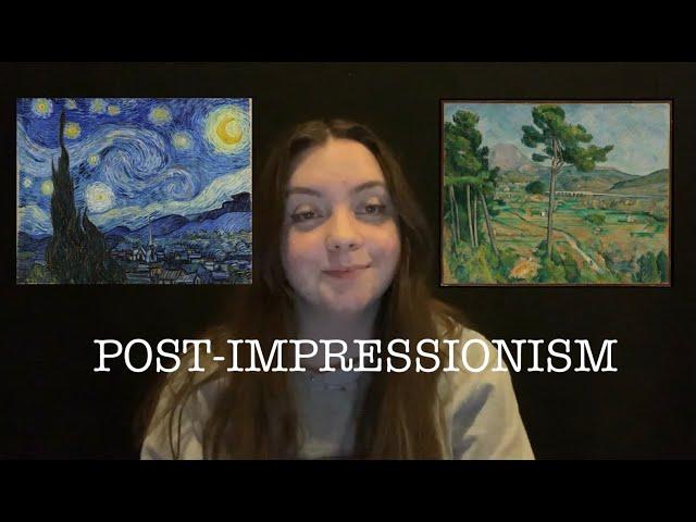 Art Movements: Post Impressionism