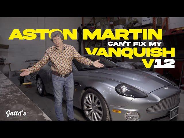 Aston Martin Can't Fix my Aston Martin