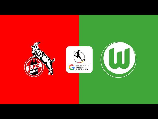 LIVE |  Köln vs Wolfsburg | ️ Germany | Frauen-Bundesliga ️