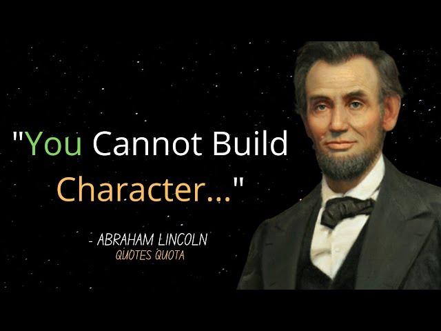 Abraham Lincoln Quotes On Life | Leadership || Worth Listening || Quotes Quota