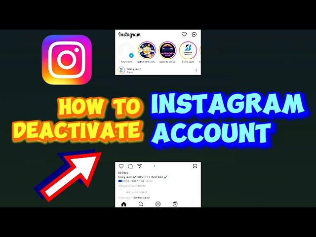 How to Deactivate Instagram Account in 30 sec.