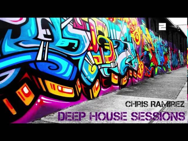 Deep House Sessions 2014 Vol. 2 - Chris Ramirez