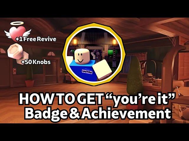 HOW TO GET the *you're it* Badge & Achievement in DOORS & untitled tag game!