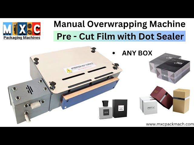 Perfume Box Manual Overwrapping Machine for Pre-cut Film