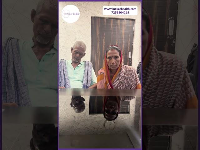 Patient Testimonial | Dr Dheeraj Kumar | Incure Clinic - Patna
