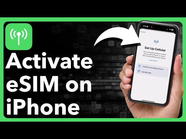 How To Activate eSIM On iPhone