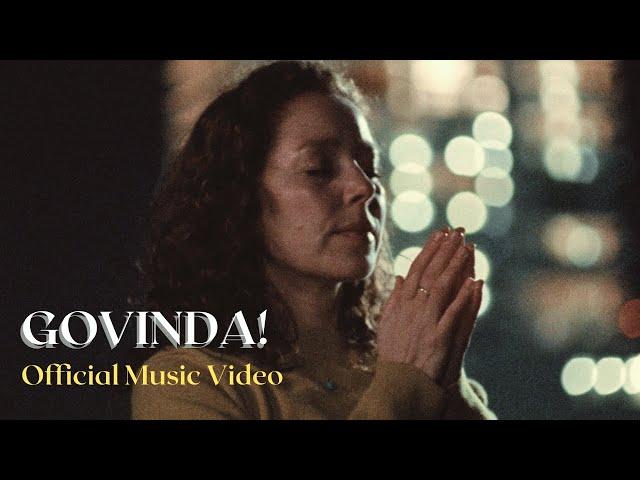 GOVINDA! by Jahnavi Harrison [OFFICIAL Music Video]