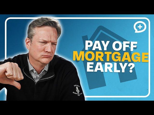 Here's When To Pay Off A Mortgage Early