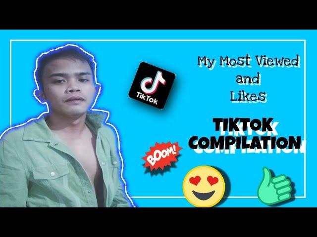 TIKTOK COMPILATION #1 I MY MOST VIEWED AND LIKES TIKTOK COMPILATION l TIKTOK COMPILATION