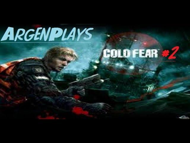 Cold Fear [Parte 2]- Con ArgenPlays