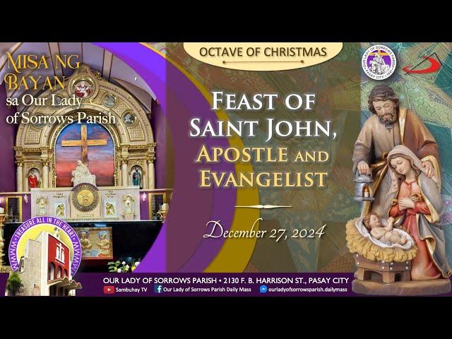 Our Lady of Sorrows Parish | Feast of Saint John, Apostle and Evangelist | December 27, 2024, 5:30PM