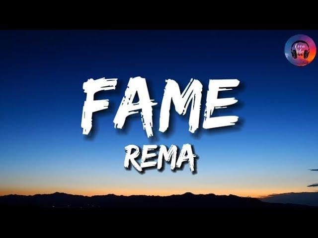 REMA - Fame (Lyrics)