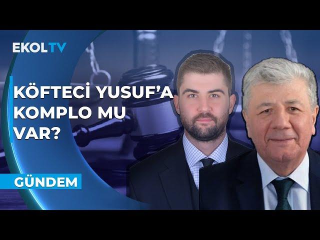 "Köfteci Yusuf'a çökmek isteyen grupları duydum" Gazeteci Mustafa Balbay Anlattı...