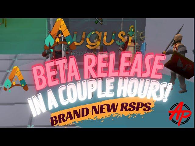 THIS BRAND NEW RSPS BETA IS RELEASING IN 3HRS [AUGUST RSPS] SERVER SHOWCASE + 25$/10$ BONDS GIVEAWAY