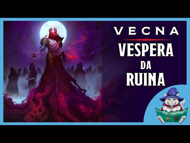 Abertura: Vecna - Véspera da Ruína