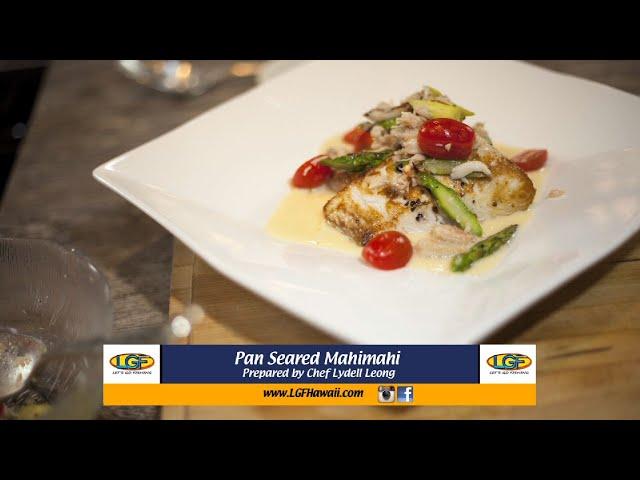 Pan Seared Fresh Island Mahimahi!