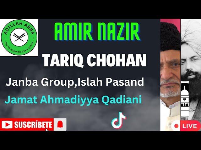 1100 - Amir Nazir Muslim VS Qadiani Tariq Chohan Janba Group