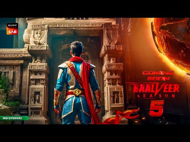 Baalveer Season 5 First Look | 5 Big Questions | NEW SHOW