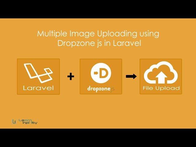 Multiple Image Uploading using Dropzone js in Laravel - Learn Infinity