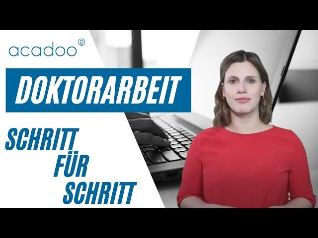 8 Schritte zu einer erfolgreichen Dissertation - Doktorarbeit schreiben | acadoo®