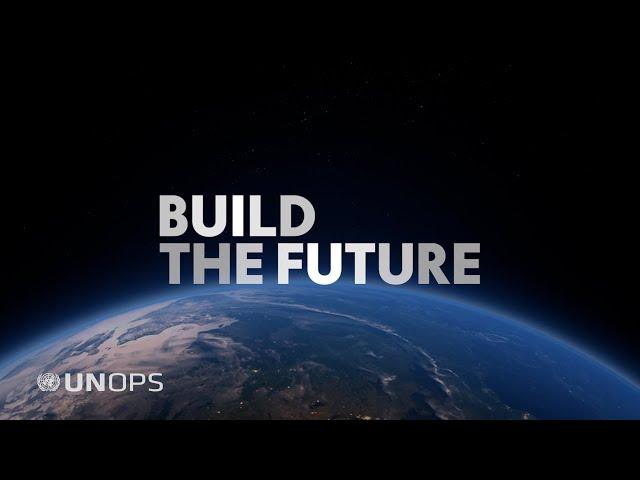 UNOPS: Building a resilient future