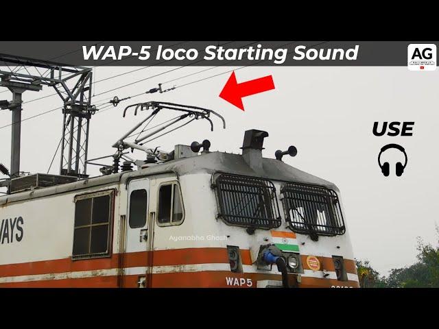 Starting sound of WAP-5 locomotive | Pantograph UP and DOWN Sounds + Cranking