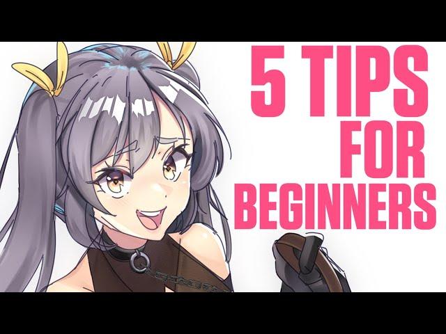 [TUTORIAL] 5 Tips I Tell EVERY Beginner Digital Artist