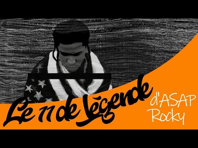 Le 11 de légende d'A$AP Rocky