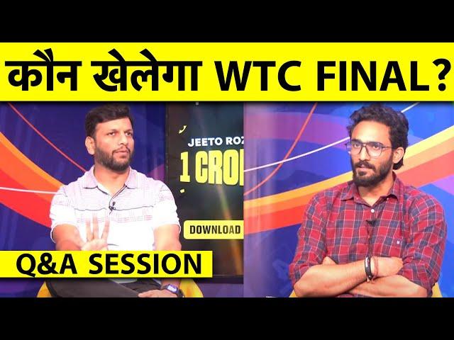 LIVE Q&A: क्या पक्का हो गया है INDIA का WTC FINAL? SRI LANKA और SA का CHANCE या IND-AUS DONE?