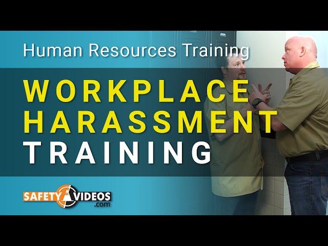 Workplace Harassment Training from SafetyVideos.com