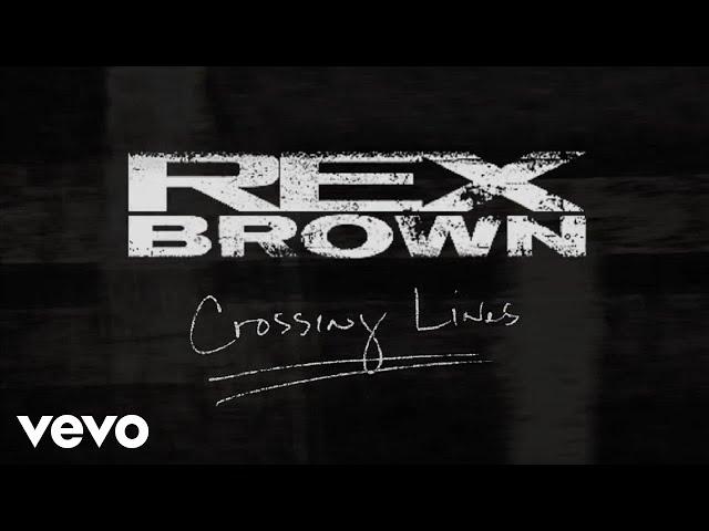 Rex Brown - Crossing Lines (Lyric Video)