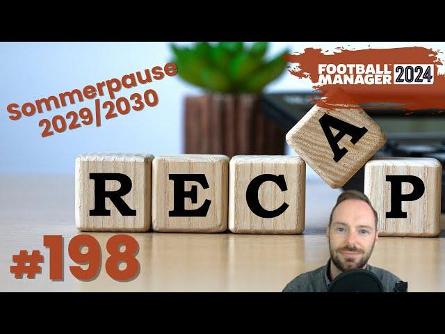 Let's Play Football Manager 2024 - Karriere 1 | #198 - RECAP Sommer 2028/2029 bei der Roma!