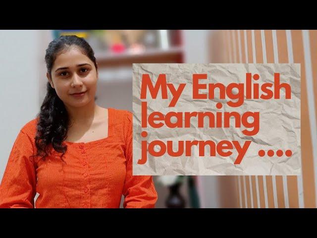 My whole journey of improving English speaking! learn english motivational speech