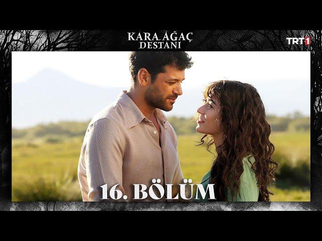 Kara Ağaç Destanı 16. Bölüm @trt1