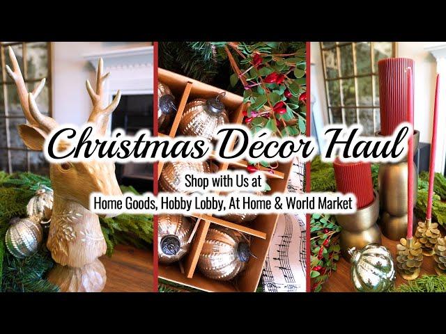 CHRISTMAS Décor Shopping and Haul 2024 || Home Goods, Hobby Lobby, At Home, and World Market