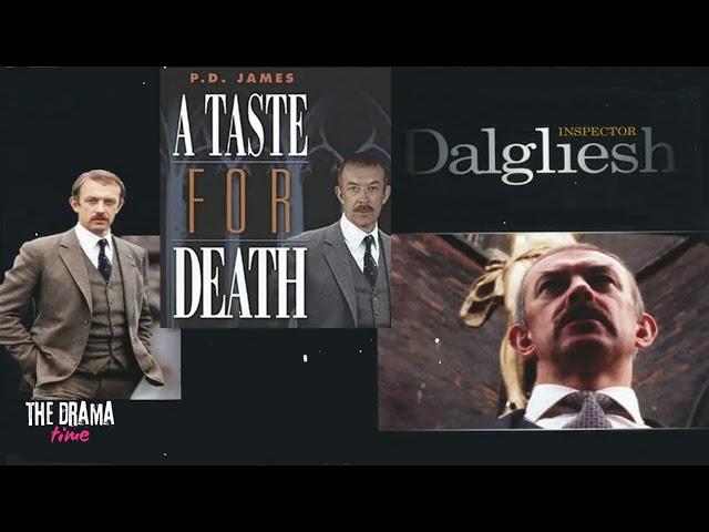 A Taste for Death - P. D. James | DRAMA TIME with BBC