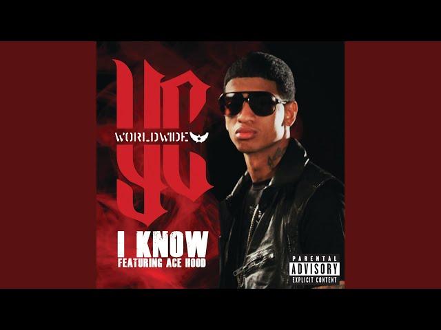 I Know (Explicit)