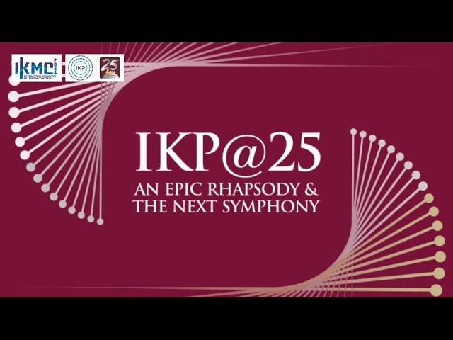 Celebrating 25 Years of Innovation – IKP@25: An Epic Rhapsody & The Next Symphony | DAY-01