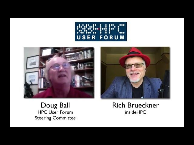 Doug Ball Conversations from the HPC User Forum