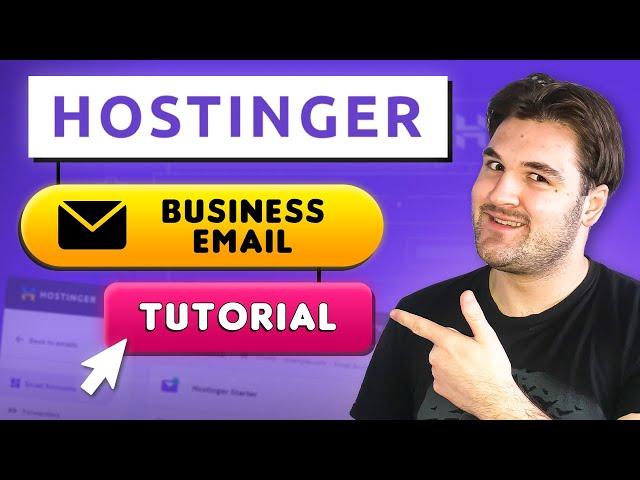 Hostinger Business Email Tutorial: How to Create a Business Email Account