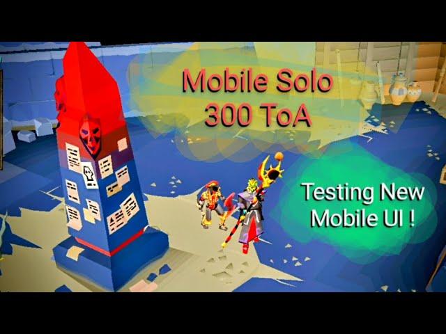 Let's Solo ToA 300 Mobile ! - New UI Test