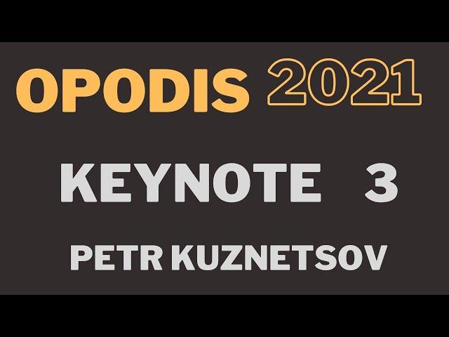 OPODIS 2021 - Keynote by Petr Kuznetsov