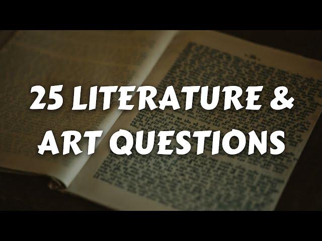 Art & Literature Quiz