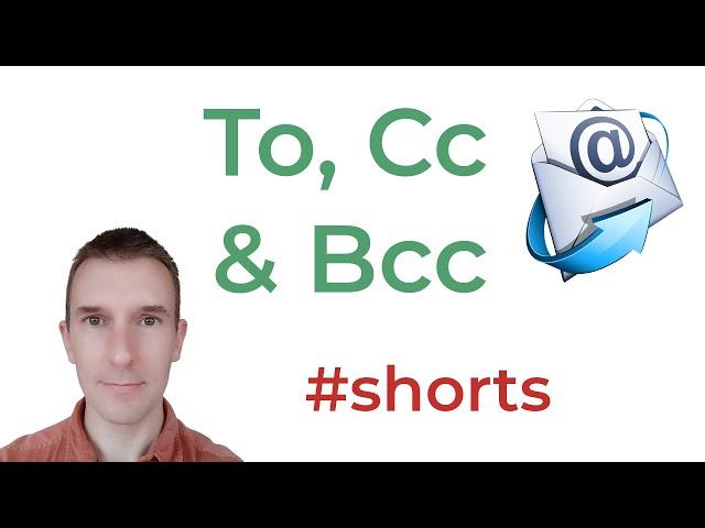 Sending emails using To, Cc and Bcc - what's the difference? #shorts