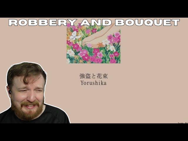 #41 Robbery and Bouquet (強盗と花束) - YORUSHIKA REACTION - ULTIMATE YORUSHIKA RANKING #yorushika